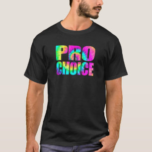 Pros Choices Vrouwenrechten Abortusrechten Femini T-shirt