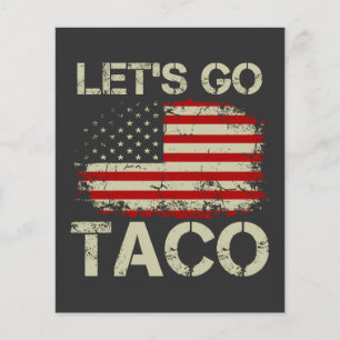 Prospectus 11,4 Cm X 14,2 Cm Trump abandonne toujours Let's Go Taco