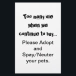 Prospectus 14 Cm X 21,6 Cm Stériliser Adopter<br><div class="desc">Trop meurent... Adoptez dépliants Stérilisation/Castration : La surpopulation d'animaux domestiques est un problème grave dans le monde entier. Est-ce que cela vous brise le cœur de voir des chiens, des chats et d'autres animaux élevés et vendus dans les animaleries alors qu'il y a tant d'animaux dans les refuges qui ont...</div>