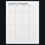 Prospectus 21,6 Cm X 24,94 Cm Suivi de mot de passe de base avec nom d'utilisate<br><div class="desc">Un design idéal pour organiser vos mots de passe. Cette conception comprend une zone pour ajouter votre nom en haut. D'autres domaines comprenaient des informations de base sur le mot de passe pour le nom d'utilisateur et le mot de passe.</div>