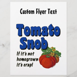 Prospectus 21,6 Cm X 24,94 Cm Tomato Snob Flyer personnalisé