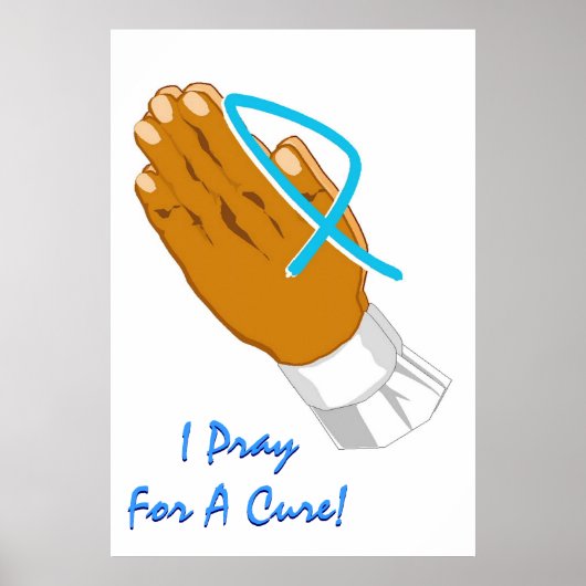 Prostaatkanker-bewustzijn Ik bid voor een kure vol Poster (Voorkant)