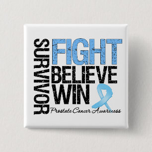 Prostaatkanker Overlevingsstrijd Believe Win Motto Vierkante Button 5,1 Cm