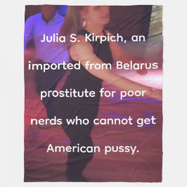 Prostituee Julia S. Kirpich Fleece Blanket Deken