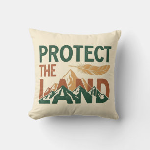 "Protect the Land" Bergen met Veer Kussen