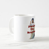 Protect Thy Neighbor Coffee Mug (Devant gauche)