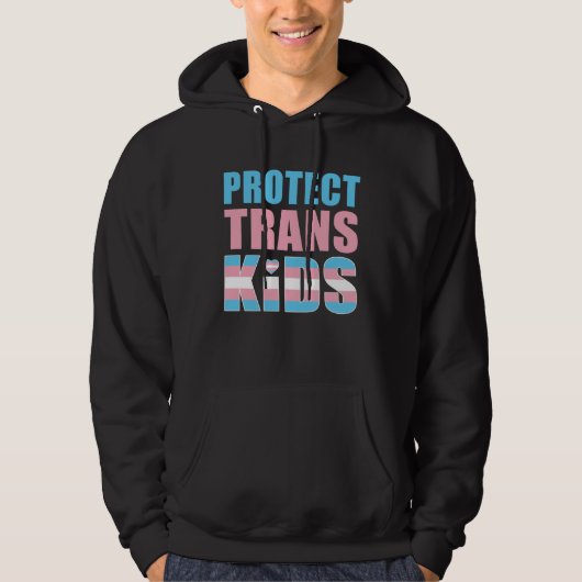 Protect Trans Kids LGBT Support Hoodie (Voorkant)