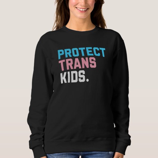 Protect Trans Kids LGBT Support LGBT Pride Trui (Voorkant)