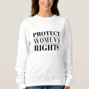 Protect Women's Rights Trui
