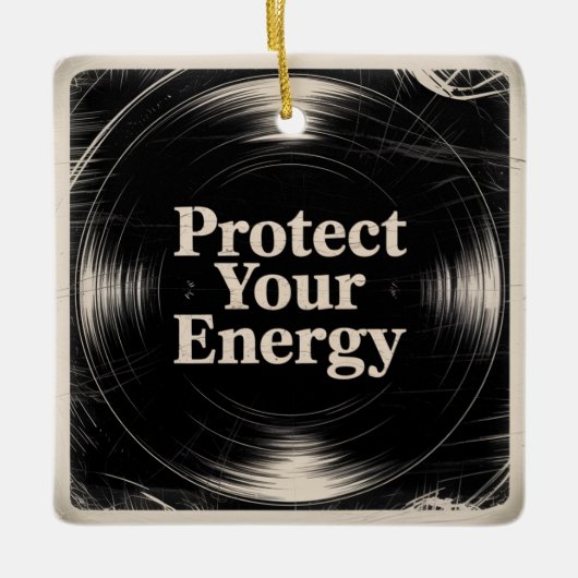 Protect Your Energy Keramisch Ornament (Voorkant)