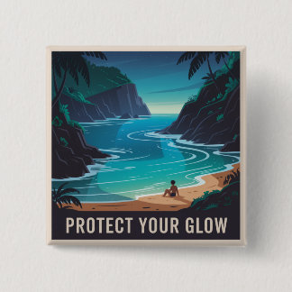 Protect Your Glow Vierkante Button 5,1 Cm