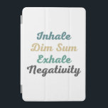 Protection iPad Mini Inhale Dim Sum Exhale Négativité<br><div class="desc">Portez un rappel pour vous embrasser la positivité partout où vous allez avec cette couverture ipad "Inhale Dim Sum Exhale Negativité". Le design vibrant est attrayant et audacieux, tandis que l'expression inspirante sert de rappel quotidien de lâcher prise de la négativité et de se concentrer sur le bien. Cette couverture...</div>