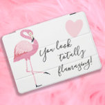 Protection iPad Pro Cover Citation Flamant rose Totalement Flamazing Rose Bl<br><div class="desc">Cute rose flamingo iPad Pro covcer avec le texte,  "Vous avez l'air totalement flambant."</div>