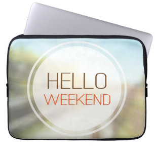 Protection Pour Ordinateur Portable Bonjour week-end 2