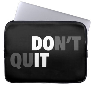 Protection Pour Ordinateur Portable FAITES-LE (NE QUITTEZ PAS) - Motivationnel