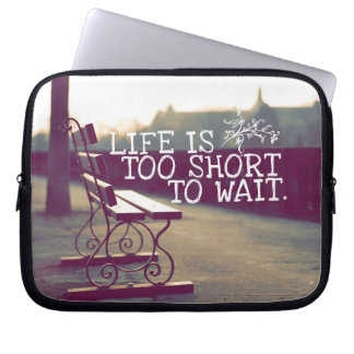 Protection Pour Ordinateur Portable La vie est citation | de motivation trop courte