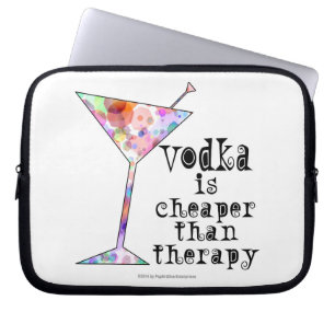 PROTECTION POUR ORDINATEUR PORTABLE LA VODKA EST MOINS CHÈRE QUE L'HUMOUR DE COCKTAIL