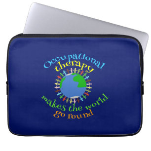 Protection Pour Ordinateur Portable L'ergothérapie fait le monde tourner