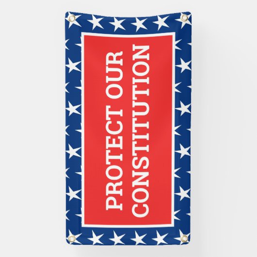 PROTÉGER NOTRE Bannière CONSTITUTION (Verticale)