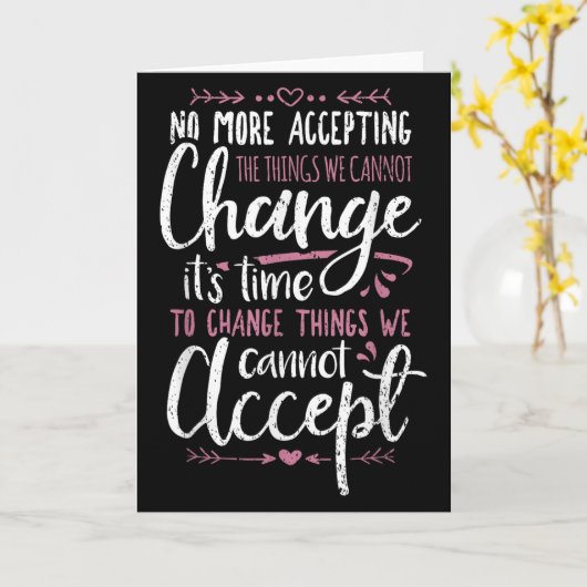 Protest Change What You Cannot Accept Black Histor Kaart (Gele Bloem)