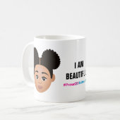 #Proud2BNaturalMe "I AM BEAUTIFUL" Complexion Koffiemok (Voorkant links)