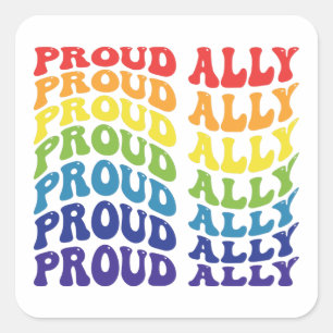 Proud Ally   LGBTQ   Gay Pride   Regenboog Vierkante Sticker