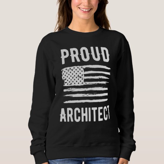 Proud Architect Profession American Flag Trui (Voorkant)