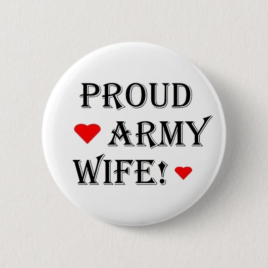 Proud Army Wife Ronde Button 5,7 Cm (Voorkant)