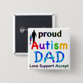 Proud Autism Dad Vierkante Button 5,1 Cm (Voorkant /achterkant)