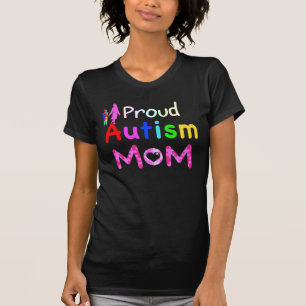 Proud Autism mama T-shirt