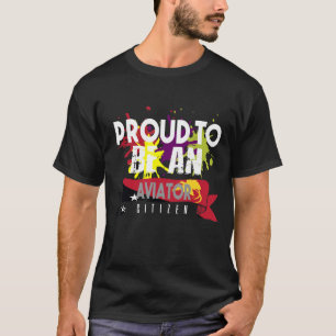 Proud aviator civil Professioneel werk T-shirt