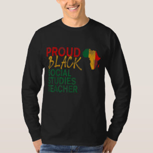 Proud Black Social Studies leraar afro american J T-shirt