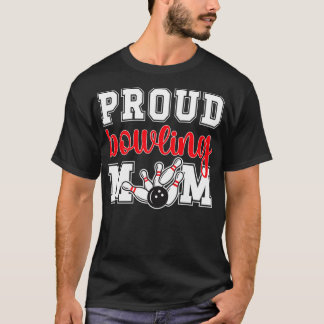 Proud Bowling mama van een Bowling Player Bowler m T-shirt