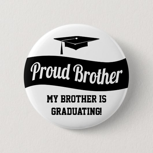 Proud Brother - Afstuderen Button (Voorkant)