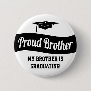 Proud Brother - Afstuderen Button