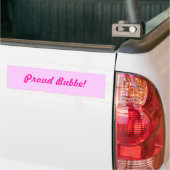Proud Bubbe. Bumpersticker (Op Truck)