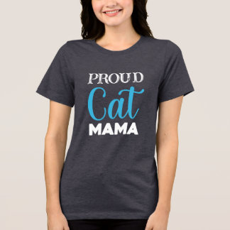 Proud Cat Mama – Schattige Cat Lover T-Shirt voor 