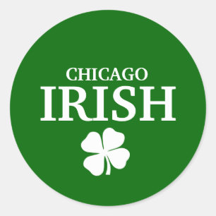 Proud CHICAGO IRISH! St Patrick's Day Ronde Sticker