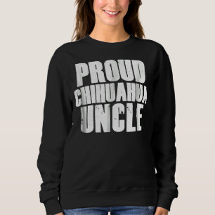 Proud Chihuahua oom oom oom oom voor Eenhokken Trui