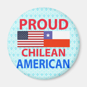 Proud Chilean American Magneet