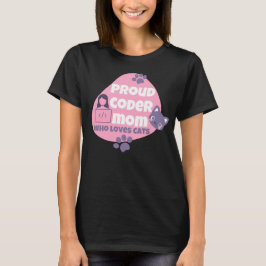 PROUD CODER MOM DAT VAN CATS HOUDT - CODERMOME T-SHIRT