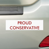 PROUD CONSERVATIVE BUMPERSTICKER (Op auto)