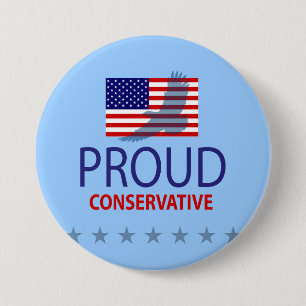 Proud Conservative Ronde Button 7,6 Cm