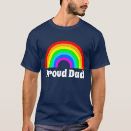 PROUD DAD LGBTQ PRIORITEIT T-SHIRT