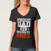 Proud Dad Of A Graduate  Graduate Graduation T-shirt (Voorkant)