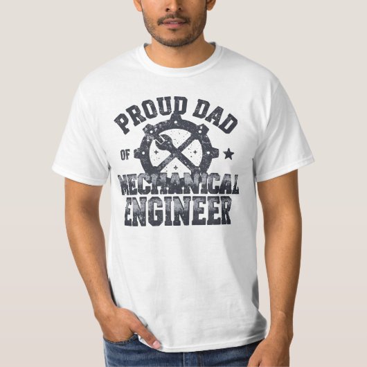 Proud Dad of a Mechanical Engineer T-shirt (Voorkant)