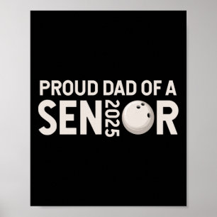 Proud Dad Senior 2025 Bowling Player CL van 2025 1 Poster