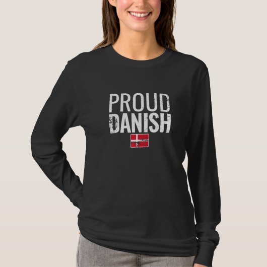 Proud Danish Denmark Flag   T-shirt (Voorkant)