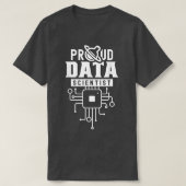 Proud Data Scientist Analyst Science Analytics T-shirt (Design voorkant)
