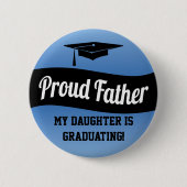 Proud Father - Afstuderen Button (Voorkant)